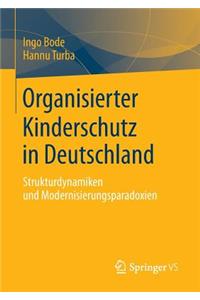 Organisierter Kinderschutz in Deutschland