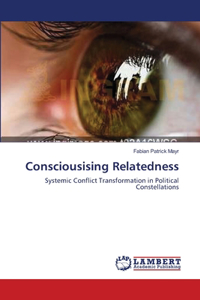 Consciousising Relatedness