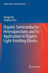 Organic Semiconductor Heterojunctions and Its Application in Organic Light-Emitting Diodes
