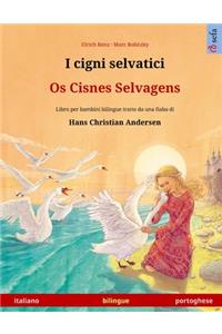 I cigni selvatici - Os Cisnes Selvagens (italiano - portoghese)