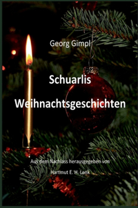 Schuarlis Weihnachtsgeschichten