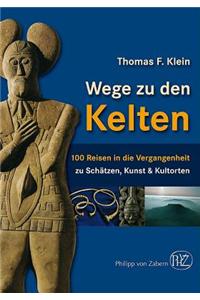 Wege Zu Den Kelten