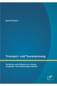 Transport- und Tourenplanung