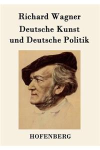 Deutsche Kunst und Deutsche Politik