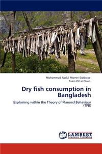 Dry fish consumption in Bangladesh