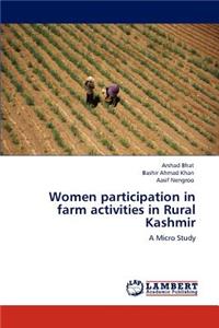 Women participation in farm activities in Rural Kashmir