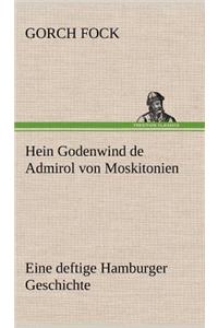 Hein Godenwind de Admirol Von Moskitonien