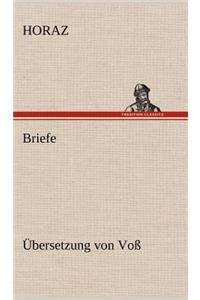 Briefe (Ubersetzung Von Voss)