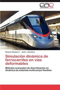 Simulacion Dinamica de Ferrocarriles En Vias Deformables