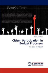 Citizen Participation in Budget Processes