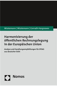 Harmonisierung Der Offentlichen Rechnungslegung in Der Europaischen Union