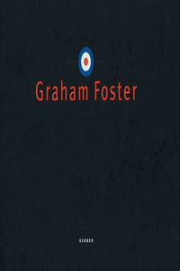 Graham Foster: Out There Hiding Everywhere
