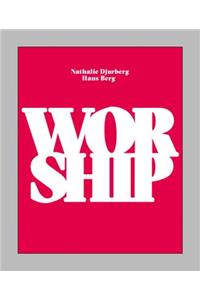 Nathalie Djurberg & Hans Berg: Worship