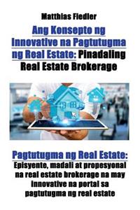 Ang Konsepto ng Innovative na Pagtutugma ng Real Estate