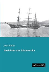 Ansichten Aus Sudamerika
