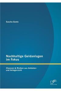 Nachhaltige Geldanlagen im Fokus