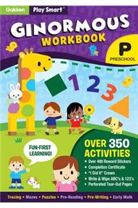 Play Smart Ginormous Workbook - Preschool Ages 2-4