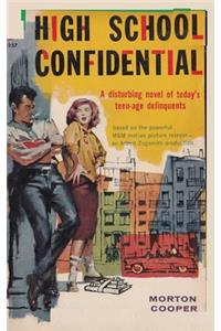 High School Confidential