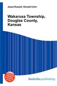 Wakarusa Township, Douglas County, Kansas