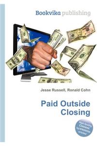 Paid Outside Closing