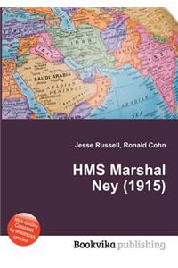 HMS Marshal Ney (1915)