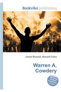 Warren A. Cowdery
