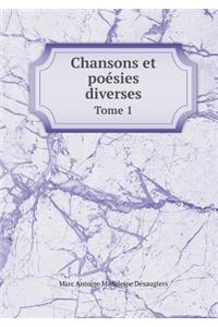 Chansons et poésies diverses Tome 1