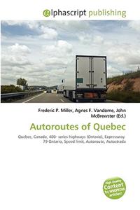 Autoroutes of Quebec