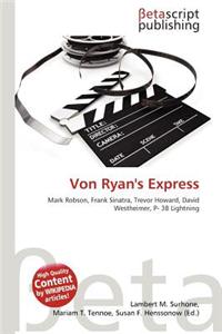 Von Ryan's Express