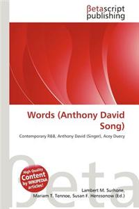 Words (Anthony David Song)
