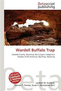 Wardell Buffalo Trap