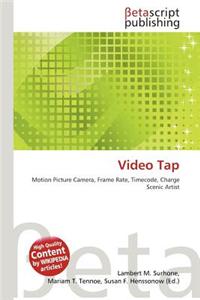 Video Tap