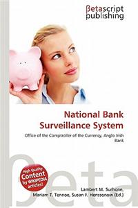 National Bank Surveillance System