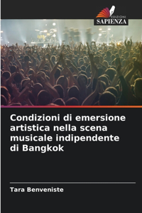 Condizioni di emersione artistica nella scena musicale indipendente di Bangkok