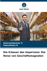 Erbauer des Imperiums