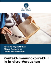 Kontakt-Immunokorrektur in in vitro-Versuchen