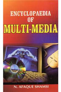 Encyclopaedia of Multi Media