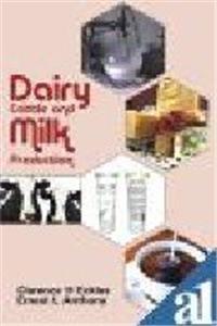 Dairy Cattle And Milk Production