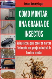 Como montar una granja de insectos