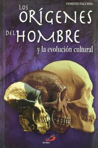 Los origenes del hombre y la evolucion cultural