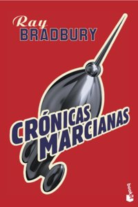 Cronicas Marcianas / The Martian Chronicles (Narrativa Planeta)
