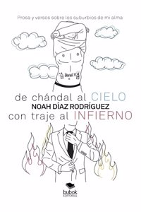 De chandal al cielo, con traje al infierno