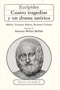 Cuatro Tragedias y Un Drama Satirico