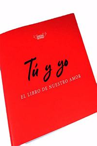 Tu y yo, el libro de nuestro amor