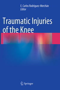 Traumatic Injuries of the Knee