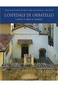 L'Ospedale Di Orbatello