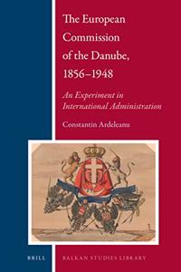 European Commission of the Danube, 1856-1948