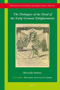 Dialogues of the Dead of the Early German Enlightenment