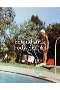 Berend Strik: Body Electric