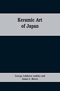 Keramic Art of Japan